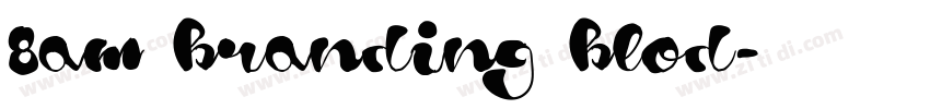 8am branding blod字体转换